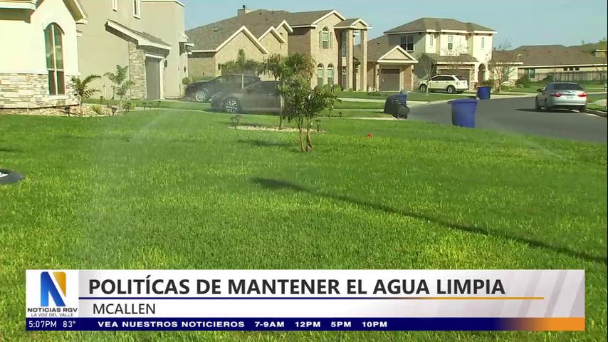 McAllen refuerza medidas para mantener el agua limpia con nuevos plazos de inspección