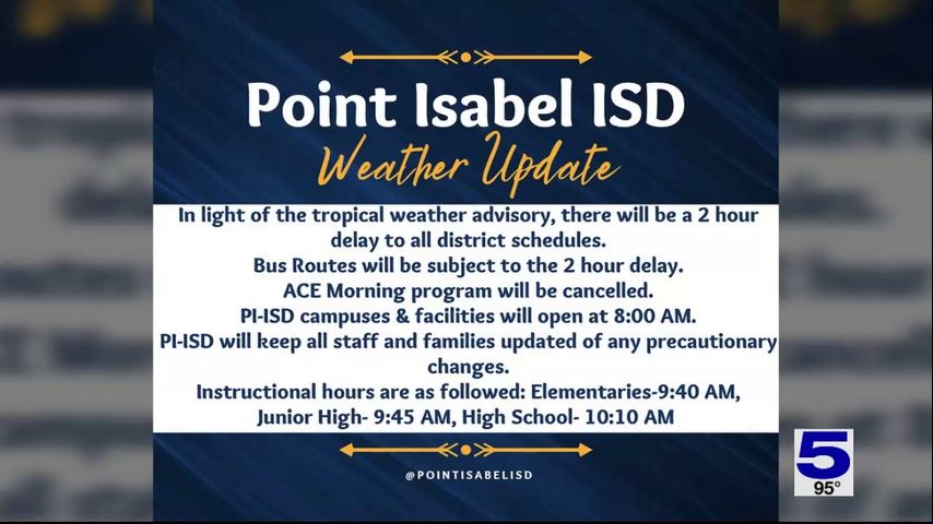 Point Isabel ISD sets two-hour delay for all district schedules due to weather advisory