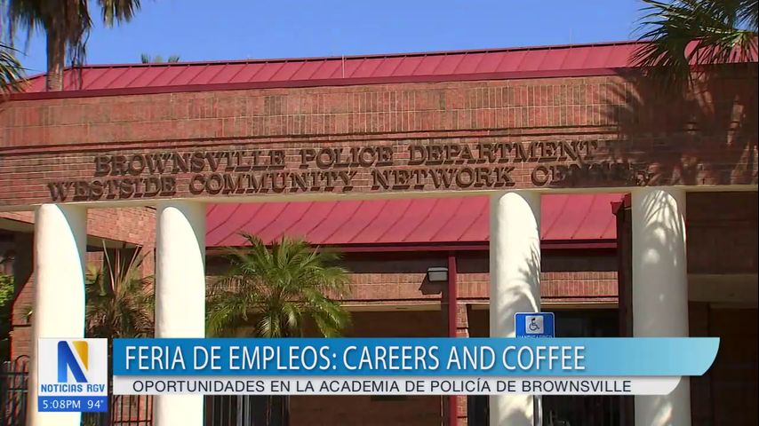 Feria de empleos 'Careers and Coffee' ofrece oportunidades en la Academia de Policía de Brownsville