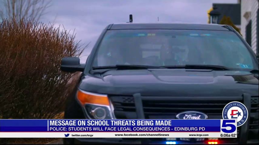 Edinburg PD gives message on school threats being made