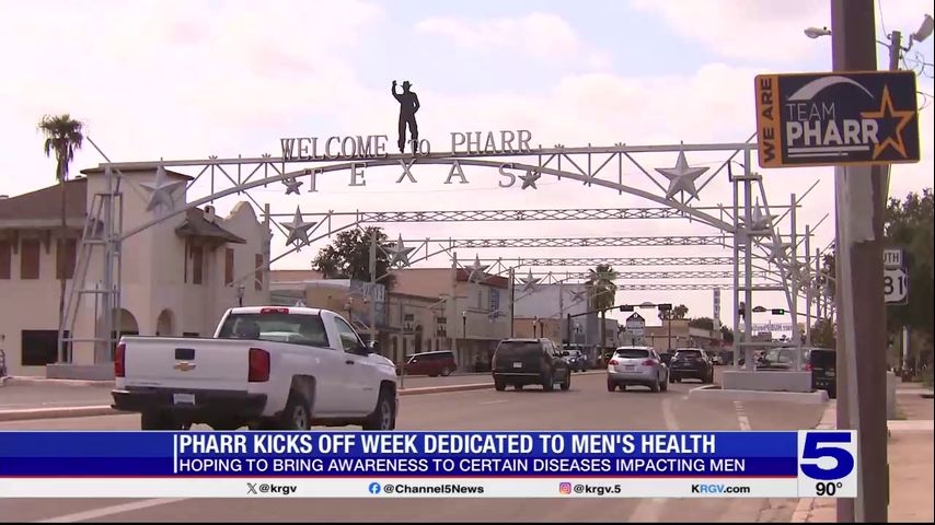 City of Pharr kicks off men’s health week