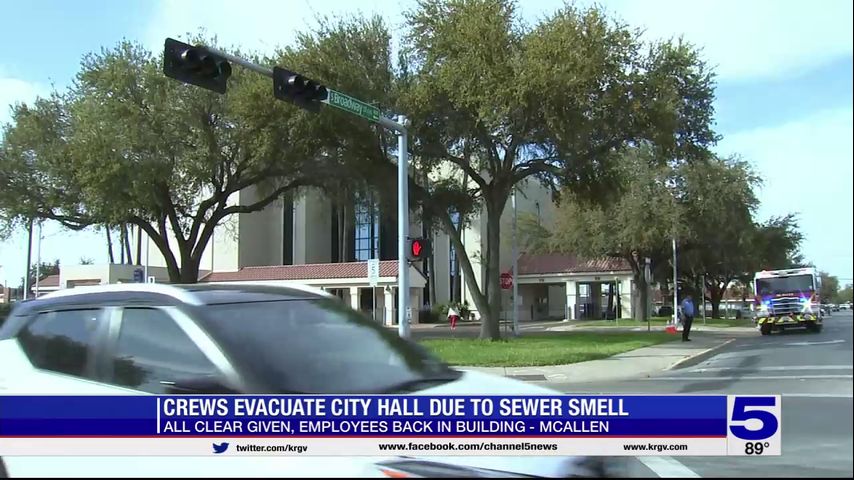 McAllen City Hall evacuated due to ‘sewer smell’, fire chief says