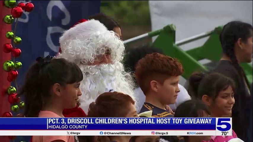 Hidalgo County Precinct 3, Driscoll Children's Hospital host toy giveaway