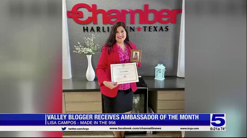 Made in the 956: Valley blogger receives ambassador of the month award from Harlingen Area Chamber of Commerce