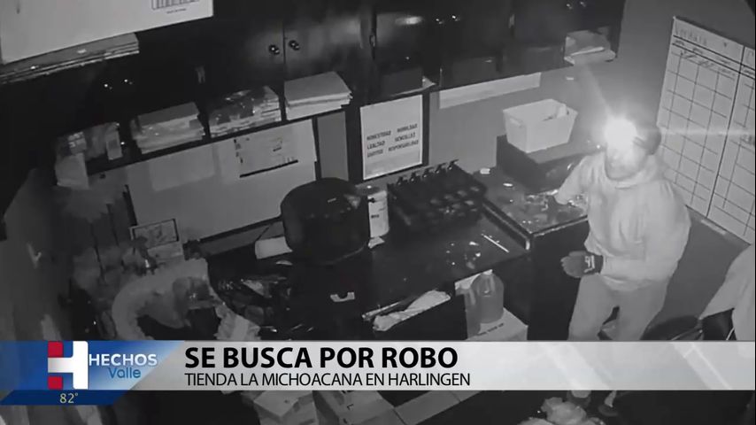 Policía de Harlingen busca a hombre sospechoso de irrumpir en La Michoacana