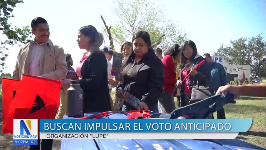 LUPE busca impulsar el voto anticipado