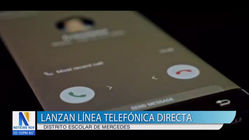 Distrito escolar de Mercedes lanza línea telefónica directa