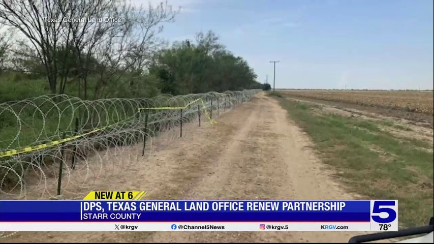 DPS and Texas General Land Office renews partnership for border fencing in Starr County