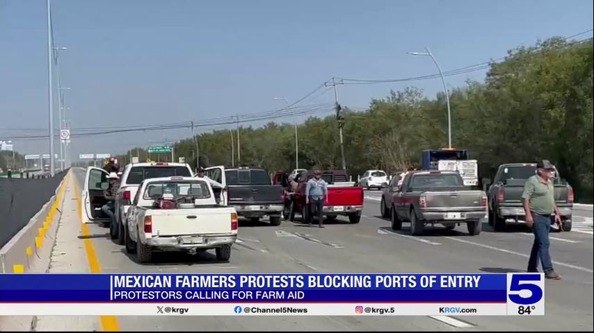 Farmers in Reynosa blocking access to Pharr bridge as part of national strike