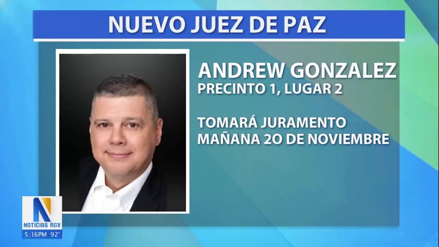 Andrew González asumirá como juez de paz en Weslaco