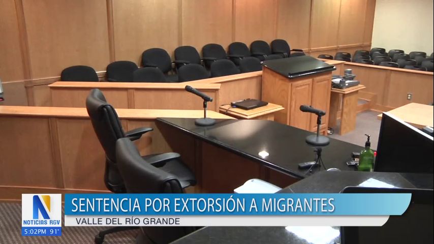 Residente de McAllen es sentenciado por extorsión a migrantes