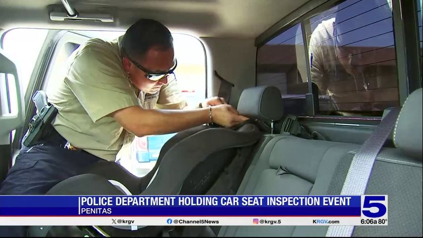 Peñitas Police Department holding car seat inspection event