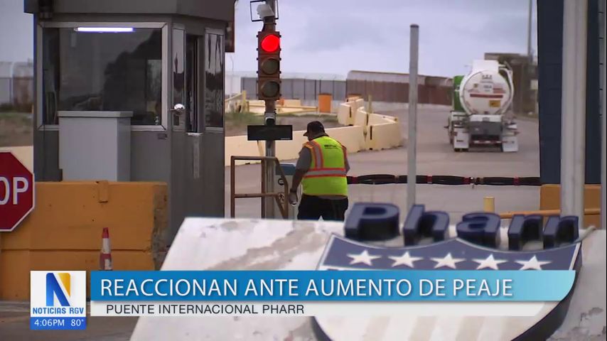 Peaje del Puente Pharr en Texas aumentará dos veces