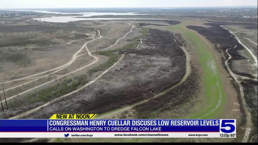 Congressman Henry Cuellar reacts to low reservoir levels in the Valley - Vimarsana News