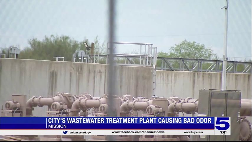 City of Mission's wastewater treatment plant causing bad odor