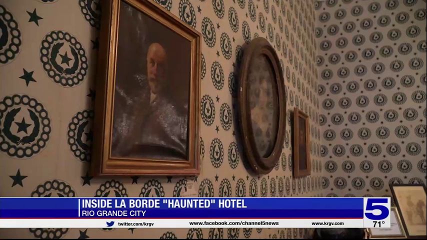 Inside Rio Grande City's haunted La Borde Hotel