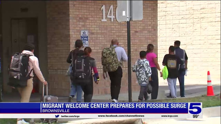 Migrant welcome center in Brownsville prepares for possible surge