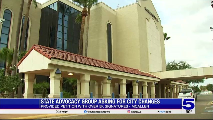 State advocacy group turns in petition to change McAllen city charter