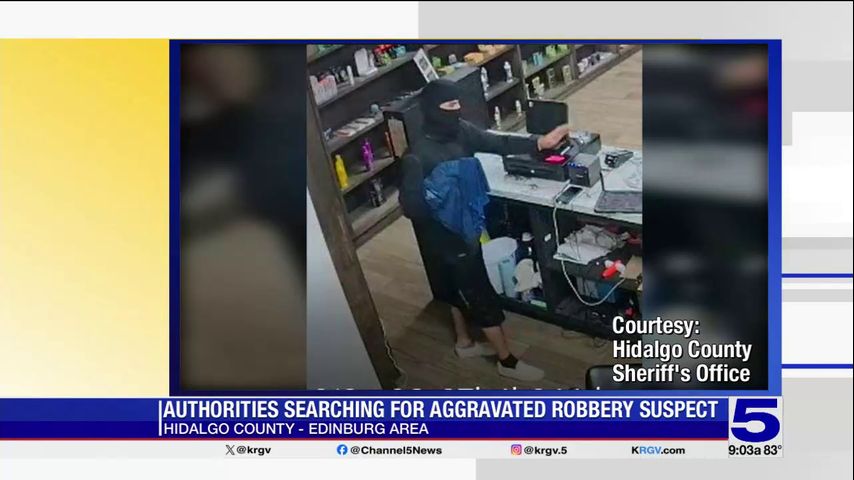 Hidalgo County Sheriff's Office search for aggravated robbery suspect