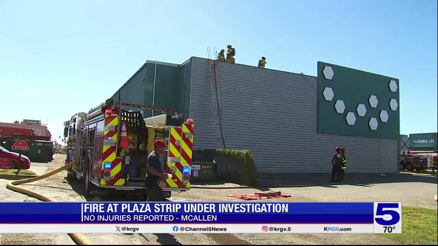 Fire at plaza in McAllen under investigation