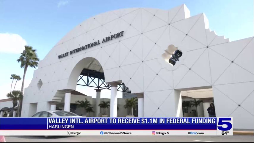 Harlingen airport receiving over $1.1 million for new air traffic control tower