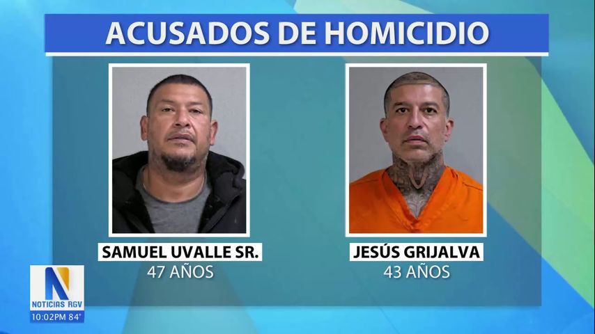 Jurado del condado Hidalgo acusa a dos personas del asesinato de un hombre desaparecido a principios de mayo