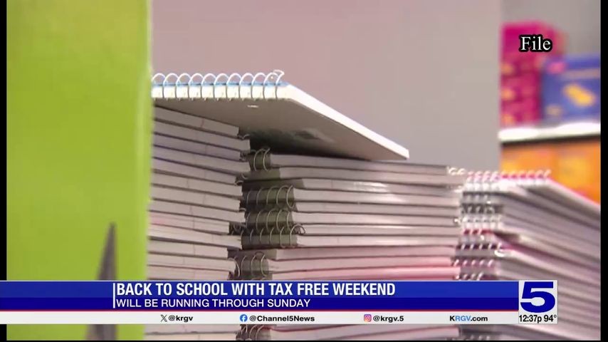 Tax free weekend underway across the Rio Grande Valley