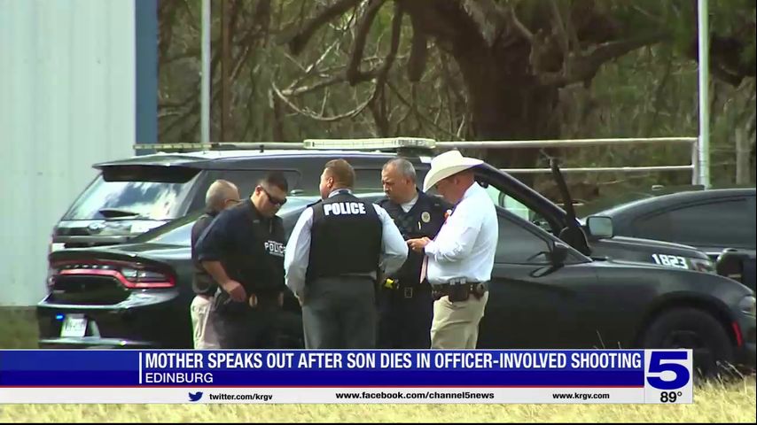 ‘I just wanted to stop it’: Mother of man killed in officer-involved shooting in Edinburg speaks out