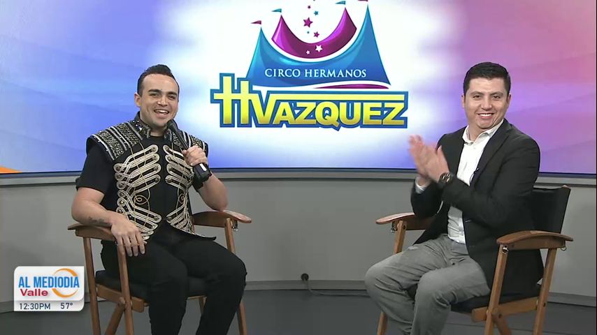 La Entrevista: Circo Hermanos Vásquez llega a McAllen