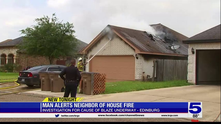 Neighbor jumps into action after Edinburg house catches fire