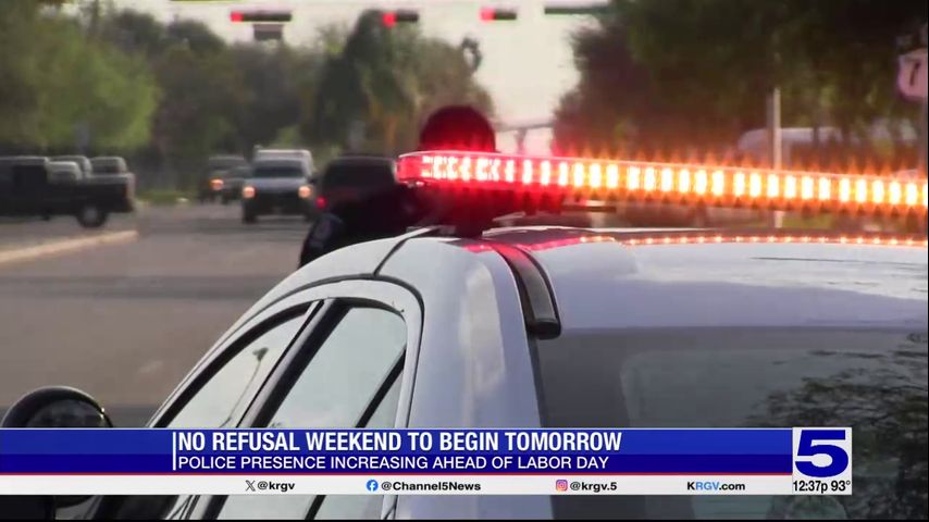 No Refusal Weekend to begin Friday in Hidalgo County