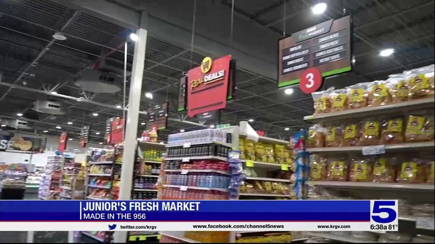 Made in the 956: Junior's Fresh Market