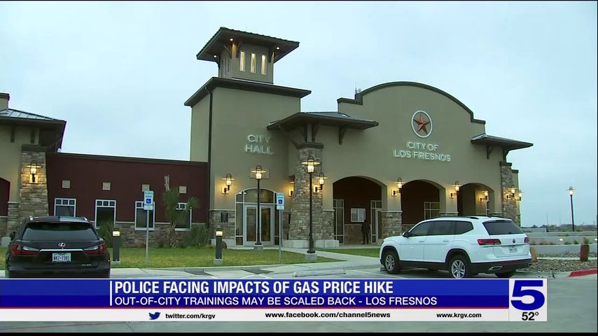 Los Fresnos PD facing impact of gas price hike