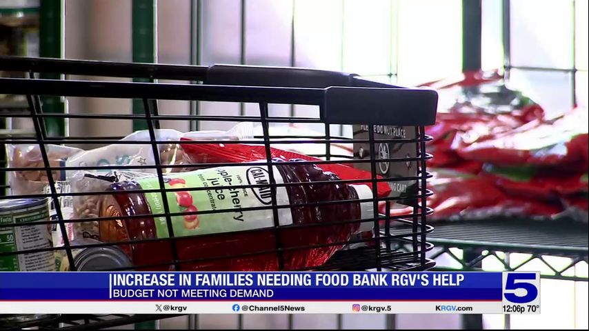 Food Bank RGV struggles to meet increase in demand