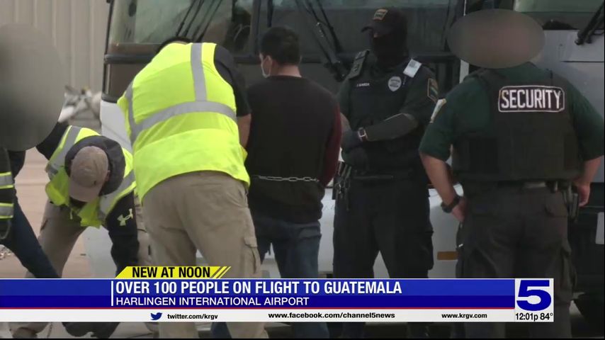 Group of 133 migrants flown back to Guatemala from Harlingen airport