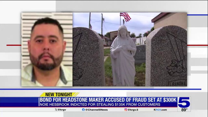 Bond set for Rio Grande City headstone maker accused of stealing from customers