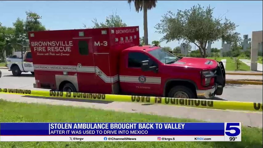 Stolen ambulance out of Brownsville recovered in Mexico