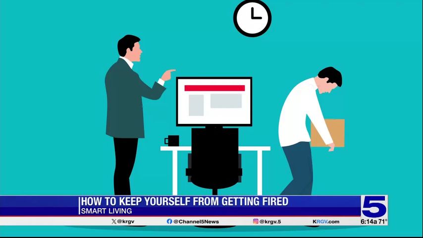 Smart Living: How to keep yourself from getting fired