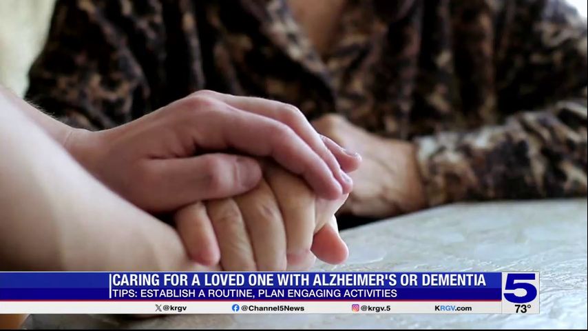 Tips to care for loved ones with Alzheimer's, dementia after Edinburg man goes missing