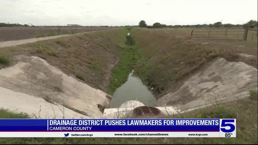 Cameron County drainage district pushes lawmakers for improvements