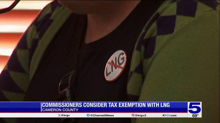 Cameron County commissioners consider tax exemption with Texas LNG