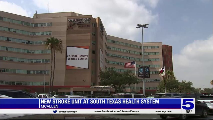 New stroke unit fully opens at South Texas Health System McAllen