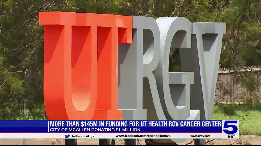 More than $145 million for UT Health RGV cancer center