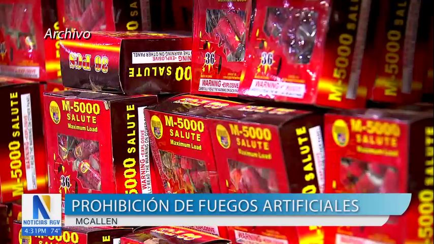 Prohíben el uso de fuegos artificiales en McAllen