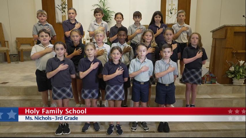 The Pledge of Allegiance, Holy Family School, Ms. Nichols, 3rd Grade