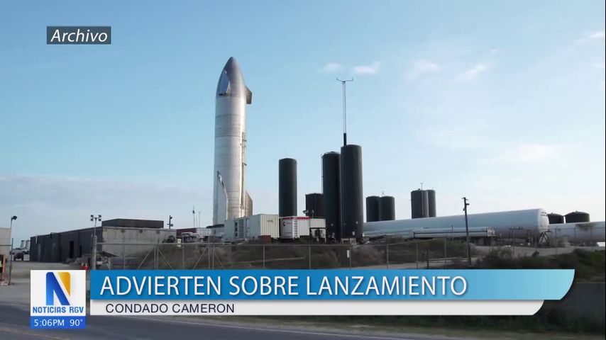 Condado Cameron advierte a sus residentes sobre estallidos durante en lanzamiento de SpaceX