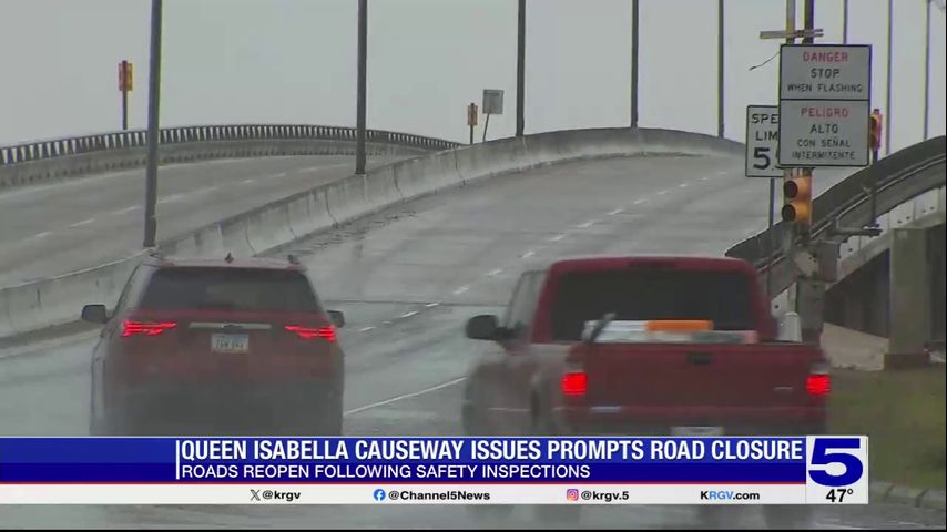 Queen Isabella Causeway reopens following TxDOT inspection