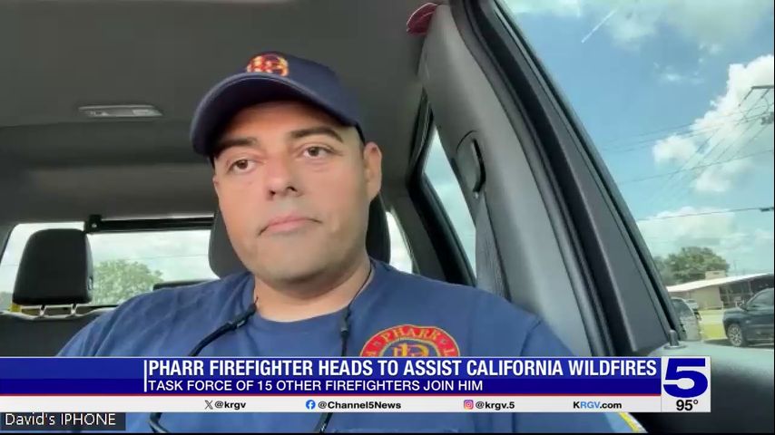 Pharr firefighter ready to assist in California wildfire