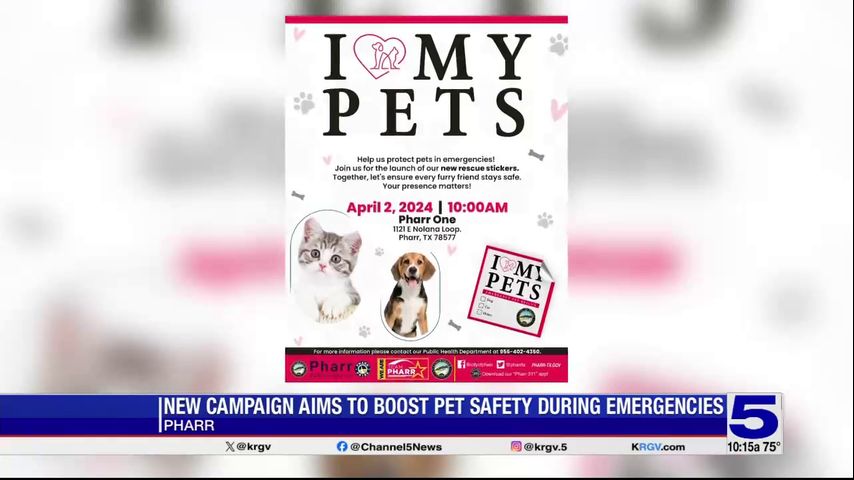 New campaign aims to boost pet safety in Pharr