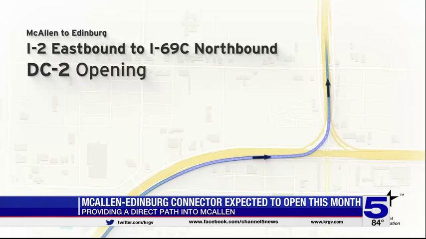 TxDOT: McAllen to Edinburg connector at Pharr Interchange opening later this month - Vimarsana News